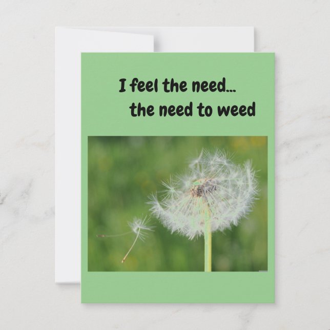 I feel the need..the need to Weed. Invitation (Front)