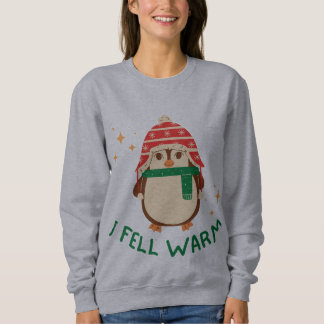 I feel warm pingouin sweat-shirt  sweatshirt