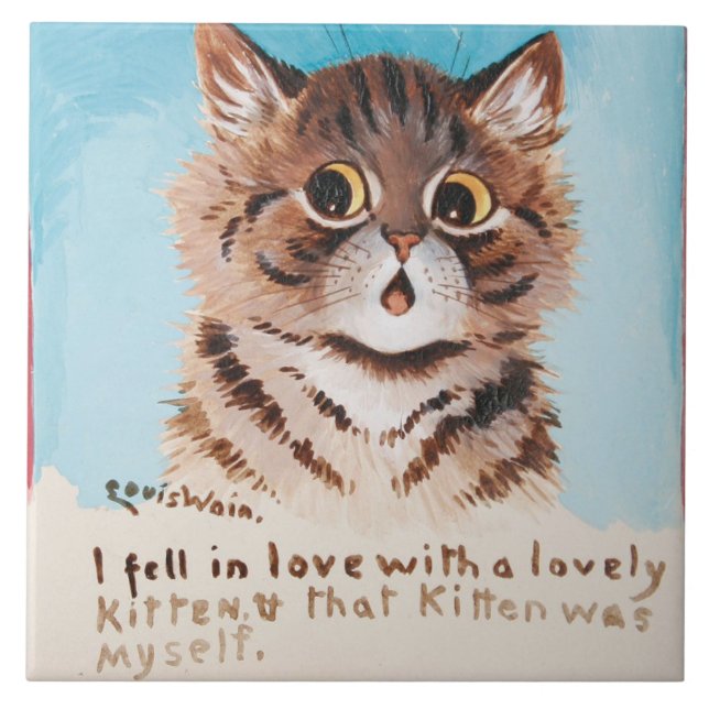 I Fell in Love With a Lovely Kitten (Louis Wain) Ceramic Tile (Front)