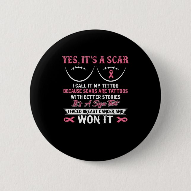 I Fight Breast Cancer N Won Breast Cancer Awarenes Button (Front)