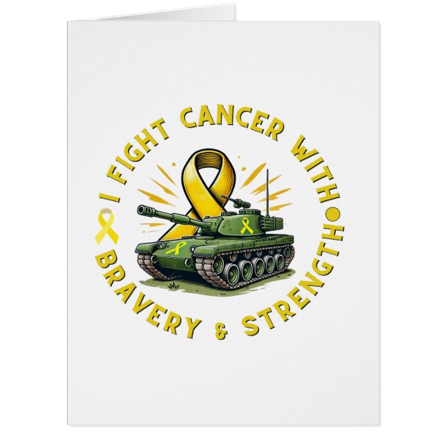 "I FIGHT CANCER WITH BRAVERY & STRENGTH" CARD (Front)