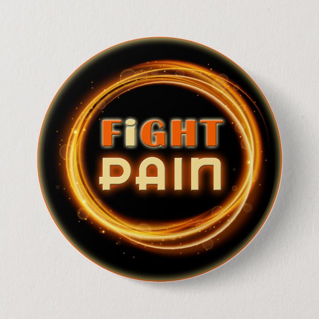 I Fight Pain Pinback Button (Front)