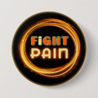 I Fight Pain Pinback Button