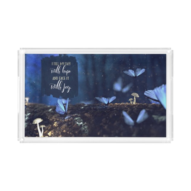 I Fill My Day With Hope Acrylic Tray (Front)