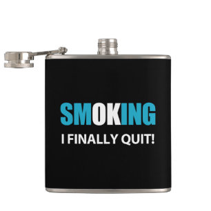 I Finally Quit - Stopped Smoking Reward Flask