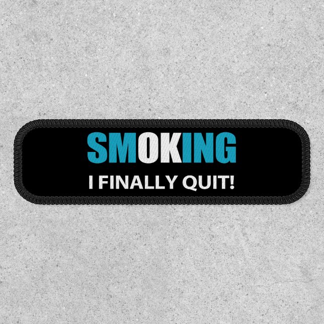 I Finally Quit - Stopped Smoking Reward Patch (Front)