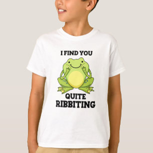 I Find You Quite Ribbiting Funny Frog Pun T-Shirt