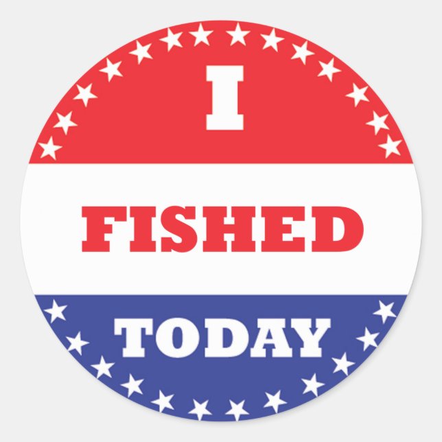 I Fished Today Classic Round Sticker (Front)