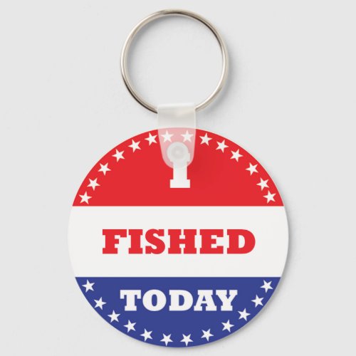 I Fished Today Keychain