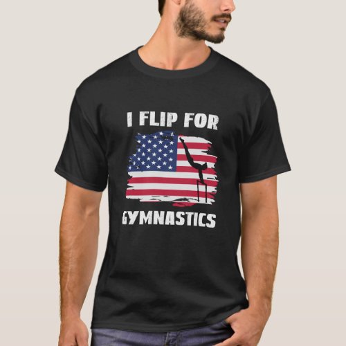 I Flip For Gymnastics Backflip T_Shirt