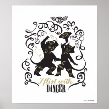 I Flirt With Danger 2 Poster by pussinboots at Zazzle