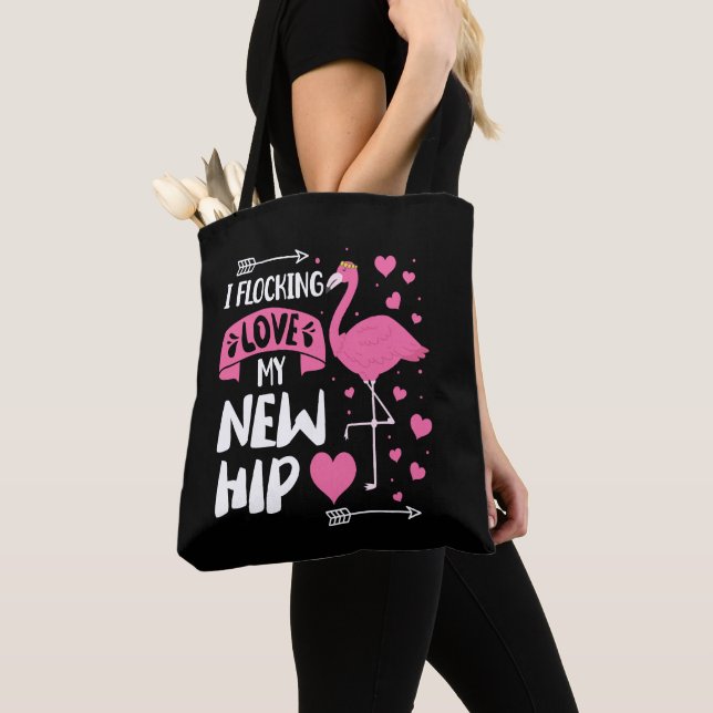 I Flocking Love My New Hip New Hip Replacement Tote Bag (Close Up)