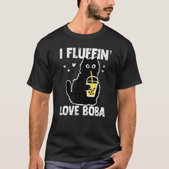 I Fluffinu2019 Love Boba Funny Cat Bubble Tea Wome T-Shirt (Front)