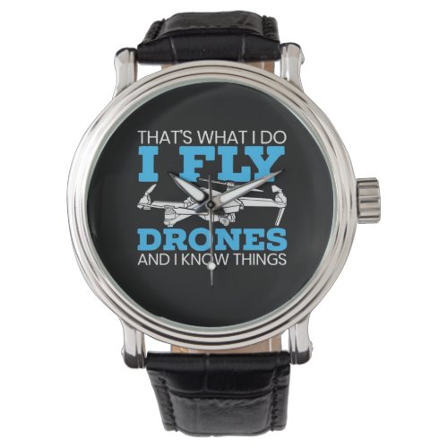 I Fly Drones Watch