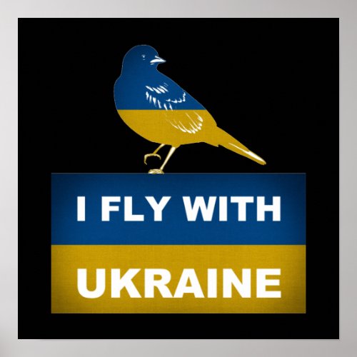 I Fly With Ukraine National Nightingale Bird Poster