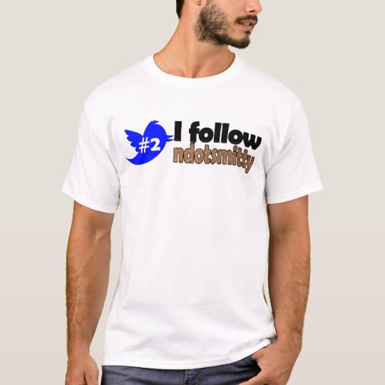 I Follow ndotsmitty T-Shirt