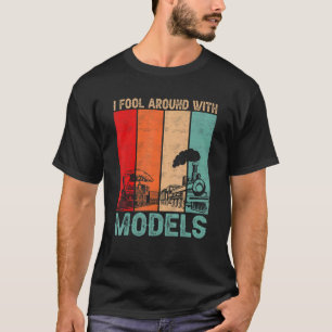 I Fool Around With Models  Retro Train  Trainspott T-Shirt