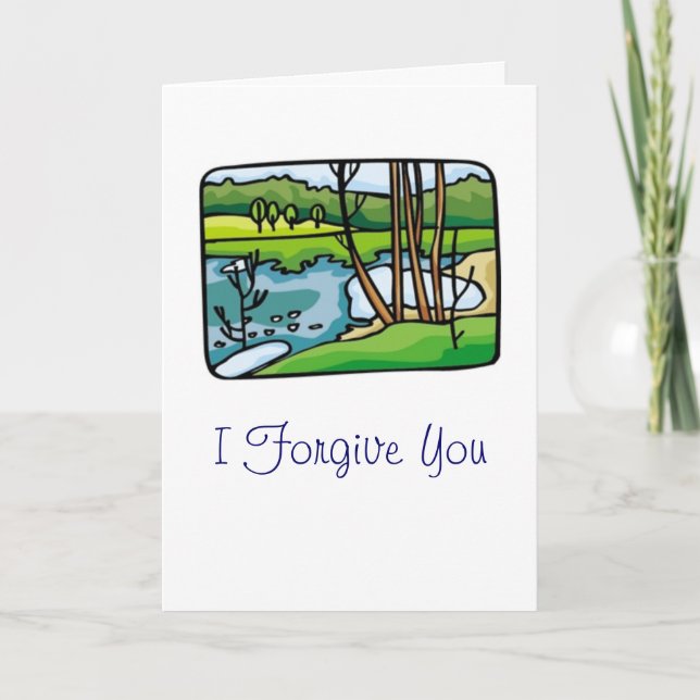 I Forgive You Card (Front)
