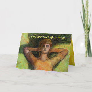 I Forgot Your Birthday card by Mike Winterbauer