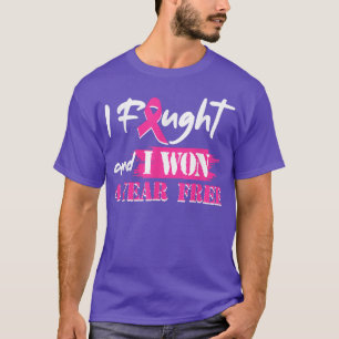 I Fought And I Won 4 Year Free Breast Cancer Aware T-Shirt