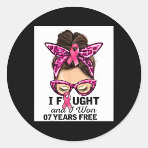 I Fought And I Won 7 Years Free Messy Bun Breast C Classic Round Sticker
