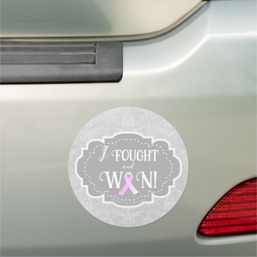I Fought and Won  Breast Cancer Survivor Car Magnet