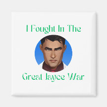 I fought in the Jayce war