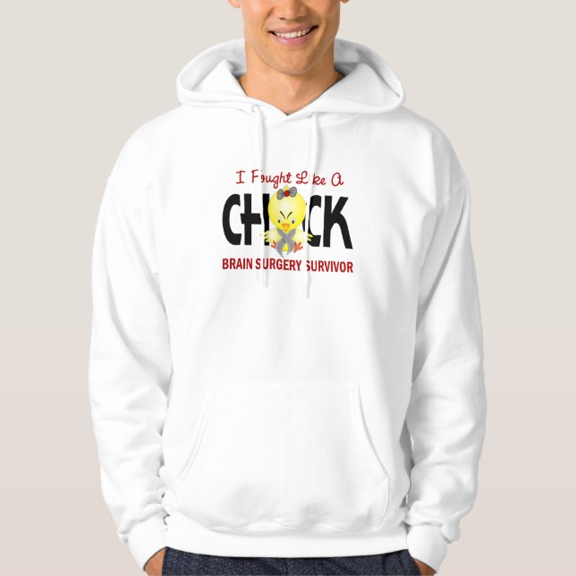I Fought Like A Chick 1 Brain Surgery Survivor Hoodie (Front)