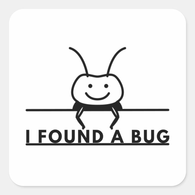 I found a bug square sticker (Front)