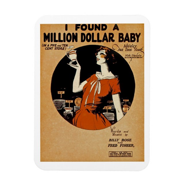 I Found A  Million Dollar Baby Magnet (Vertical)