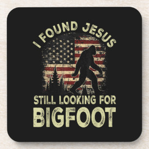 I Found Jesus Still Looking Bigfoot Funny Summer C Beverage Coaster