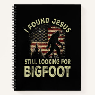 I Found Jesus Still Looking Bigfoot Funny Summer C Notebook