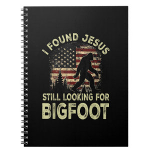 I Found Jesus Still Looking Bigfoot Funny Summer C Notebook