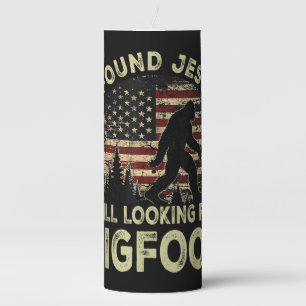 I Found Jesus Still Looking Bigfoot Funny Summer C Pillar Candle
