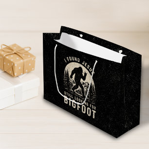 I Found Jesus Still Looking for Bigfoot Sasquatch Large Gift Bag