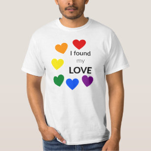 I Found My Love Pride T-Shirt