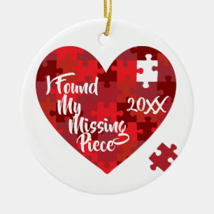 I Found My Missing Piece - Puzzle Heart Ceramic Ornament