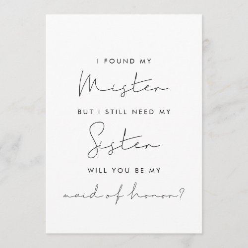 I found my mister Maid of honor proposal card