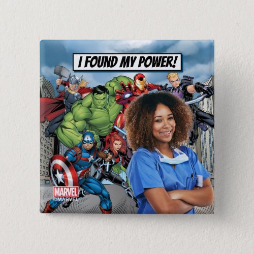 I Found My Power _ Everyday Heroes Button