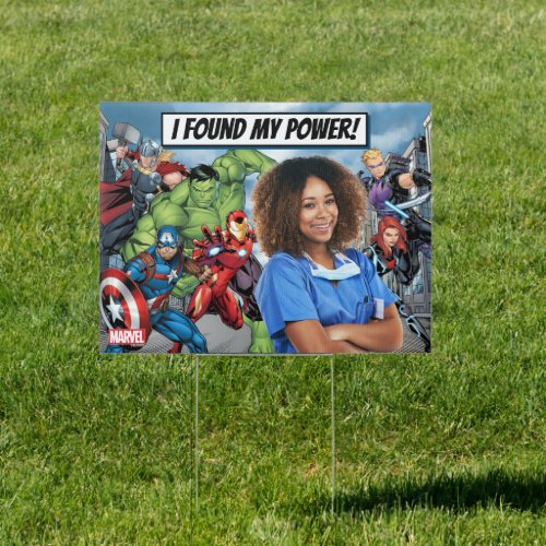 I Found My Power _ Everyday Heroes Sign