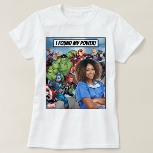 I Found My Power _ Everyday Heroes T_Shirt