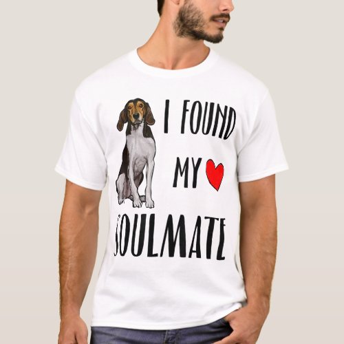 I Found My Soulmate Treeing Walker Coonhound Dog L T_Shirt