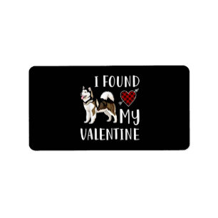 I Found My Valentine Day Husky Lover Gift Label