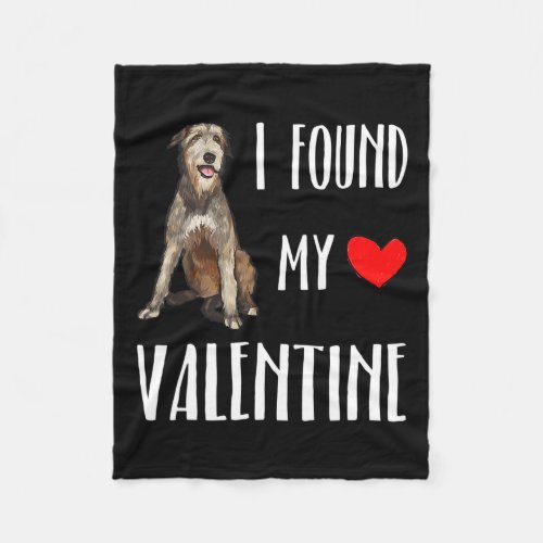 I Found My Valentine Day Irish Wolfhound Dog Lover Fleece Blanket