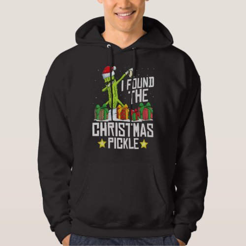 I Found The Christmas Pickle Funny Pickle Dabbing  Hoodie