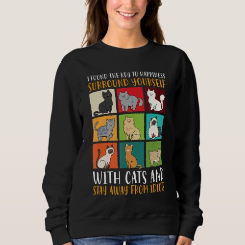 I Found The Key To Happiness Cat Dad Cat Mom Mothe Sweatshirt