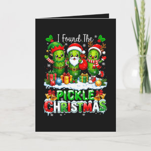 I Found The Pickle Xmas Three Santa Holiday Card