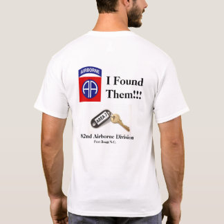 I Found Them T shirt