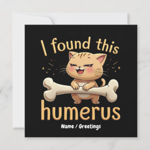 I Found This Humerus A Punny Tale of Bones & Humor Invitation