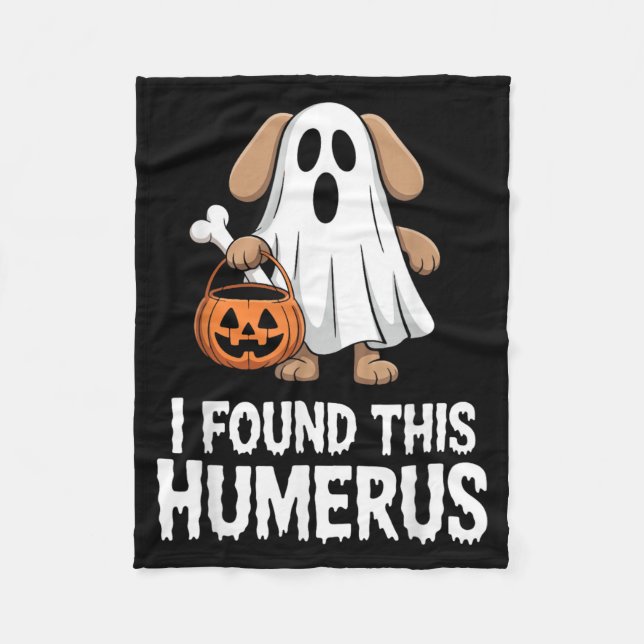 I Found This Humerus Halloween Costume Fleece Blanket (Front)